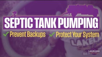 Lakeland Septic Co. - Pumping For a Healthy System Lakeland Septic Co. - Pumping For a Healthy System